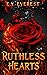 Ruthless Hearts
