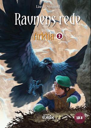 Ravnens rede (Arktia, #2)