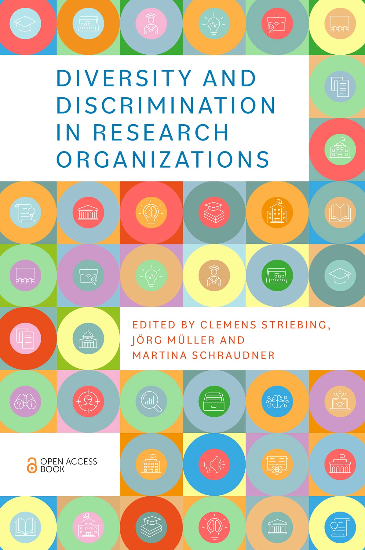 Diversity and Discrimination in Research Organizations (Kindle Edition)