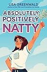 Absolutely, Positively Natty by Lisa Greenwald Absolutely, Positively Natty by Lisa Greenwald