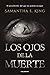 Los ojos de la muerte