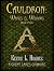 Cauldron: Wands & Widows: (Great Lakes Grimoire, Book 4) (Cauldron: Great Lakes Grimoire)
