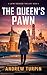 The Queen's Pawn (Jayne Rob...