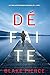 Défaite (Cora Shields #1)