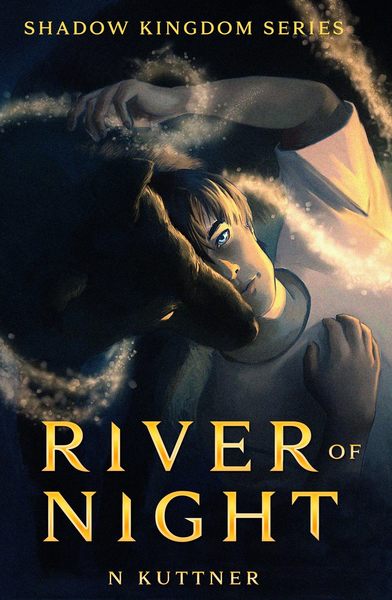 River of Night (Shadow Kingdom, #1)