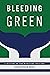 Bleeding Green: A History of the Hartford Whalers