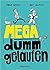 Mega dumm gelaufen