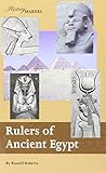 Rulers of Ancient Egypt (History Makers)
