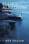 Ellie’s Albatross: A Novel