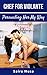 Persuading Her My Way (Chef...