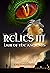 Relics III: Lair Of The Anc...