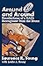 Around and Around: Recollec...