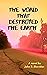The World that Destroyed th...