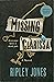 Missing Clarissa by Ripley Jones