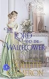 The Lord and the Wallflower (The Culpepper Misses #3)