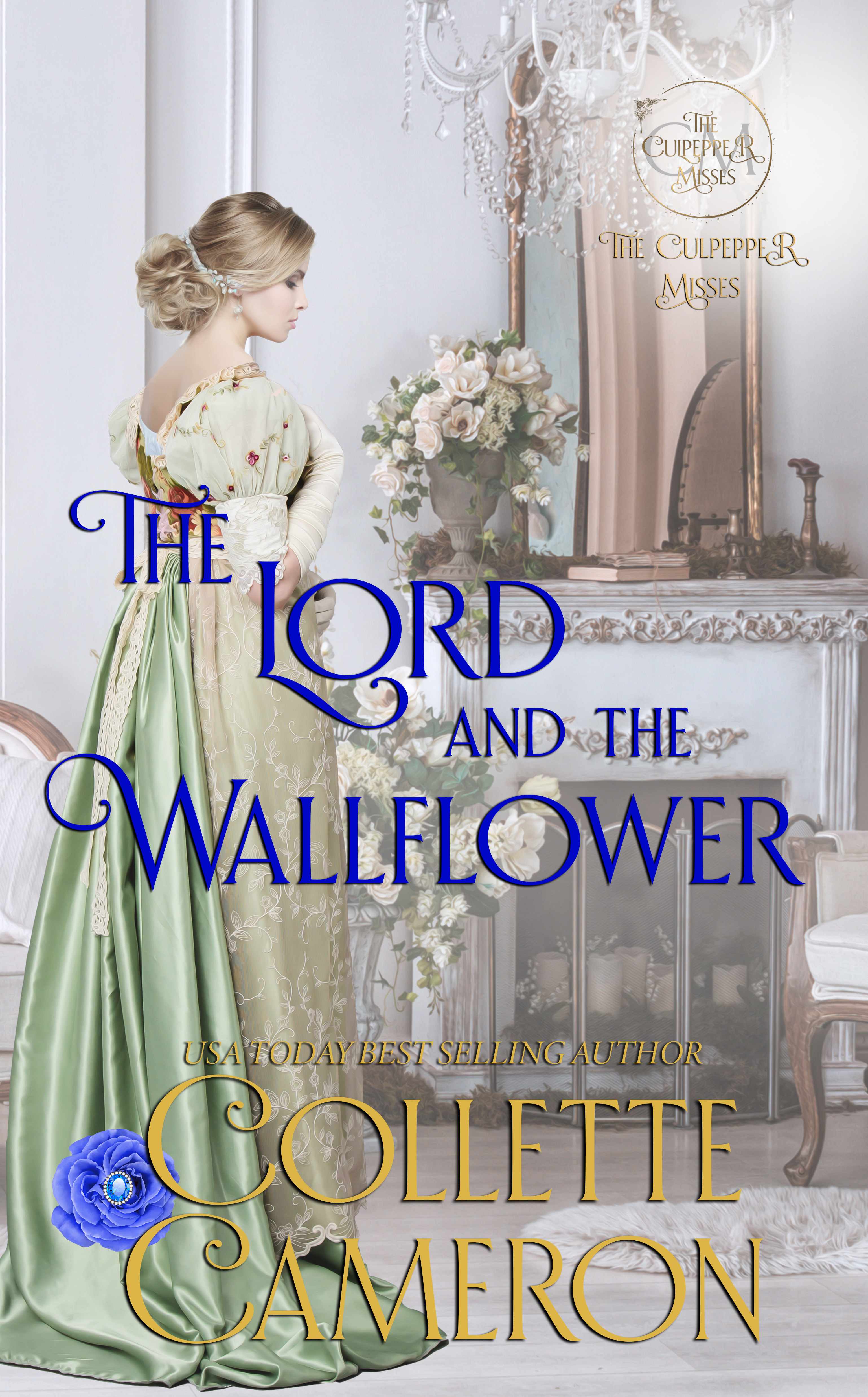 The Lord and the Wallflower (The Culpepper Misses #3)