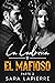La Ladrona y el Mafioso by Sara Lapierre