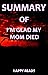 Summary of I'm glad my mom died by Jennette McCurdy by Happy Reads