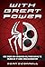 With Great Power: How Spide...