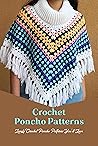 Crochet Poncho Pa...