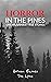 Horror in the Pines: Unexplainable True Stories