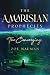 The Amarisian Prophecies: T...