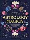 Astrology Magick:...