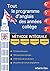 Tout le programme d'anglais des années collège : MÉTHODE INTÉGRALE - Grammaire, conjugaison, vocabulaire, expression (French Edition)
