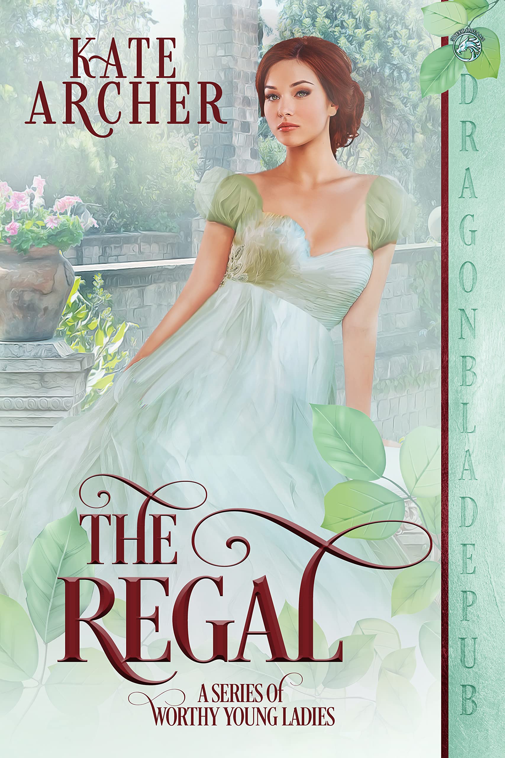 The Regal (A Series of Worthy Young Ladies, #6)