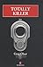Totally killer