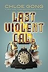 Last Violent Call Book cover for Last Violent Call