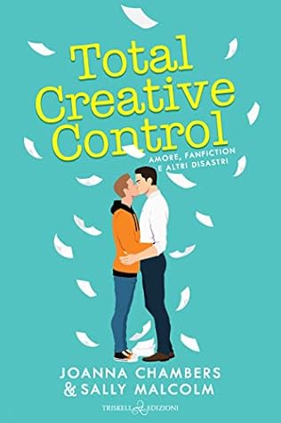 Total Creative Control (Creative Types, #1)