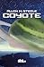 Coyote (Coyote Trilogy, #1)