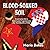 Blood soaked soil: from ear...
