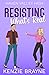 Resisting What's Real (Have...