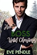 Her Boss Until Christmas