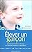 Elever un garcon
