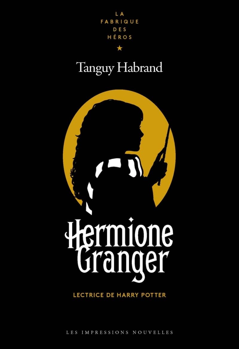 Hermione Granger - Lectrice de Harry Potter (Paperback)