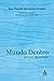 Mundo dentro: poesia de sob...