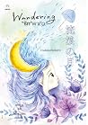 Wandering "รัก" พ...