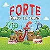 Forte Moves To Town