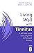 Living Well with Tinnitus: ...