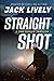 Straight Shot (Tom Keeler #1)