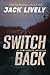Switch Back (Tom Keeler #1.5)