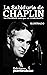La Sabiduría de CHAPLIN: Un...