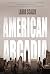 American Arcadia