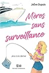 Jess à la dérive by JoÈve Dupuis