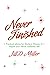Never Finished: Practical a...