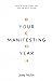 Your Manifesting Year: How ...