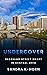 Undercover: Becoming Street...